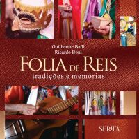 Imagem do produto FOLIA DE REIS: TRADIÇÕES E MEMÓRIAS